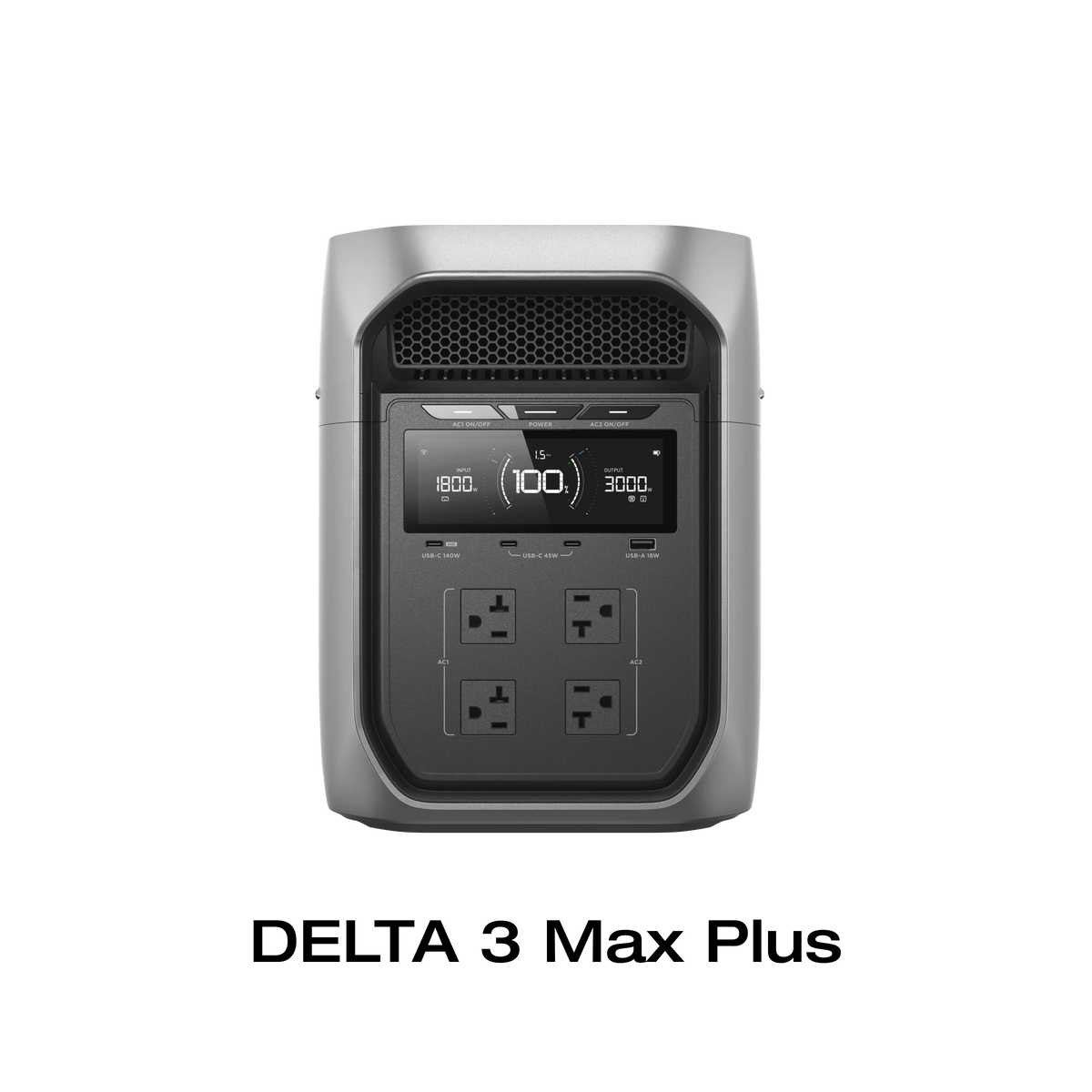 EcoFlow DELTA 3 Max Plus front panel and 3,000 W display